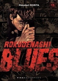 Masnori Morita - Rokudenashi Blues Tome 13 : .