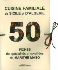 Cuisine familiale de Sicile et d'Algérie