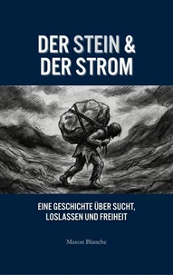 Der Stein &amp; Der Bach