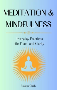 Meditation &amp; Mindfulness