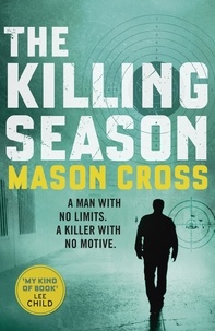 Mason Cross - The Killing Season - Carter Blake Book 1.