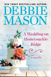 A Wedding on Honeysuckle Ridge