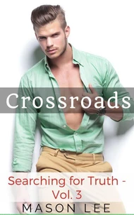 Crossroads (Searching for Truth - Vol. 3)