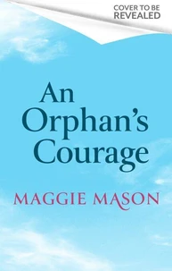 An Orphan's Courage