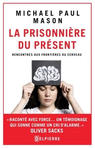 La prisonnière du présent
