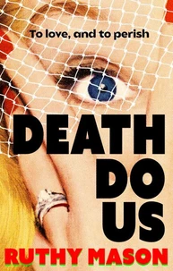 Death Do Us