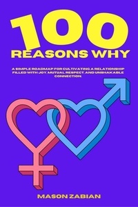 Electronics pdf ebook téléchargement gratuit 100 Reasons Why (French Edition)