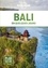 Bali en quelques jours 4e édition -  avec 1 Plan détachable
