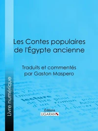Les Contes populaires de l'Égypte ancienne