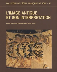 L'image antique et son interprétation