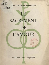 Le sacrement de l'amour