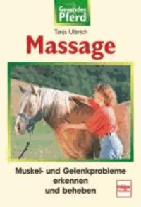 Massage - Muskel- und Gelenkprobleme erkennen und beheben.