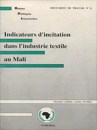 Indicateurs d'incitation dans l'industrie textile au Mali