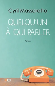 Quelqu'un à qui parler