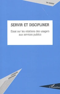 Servir et discipliner