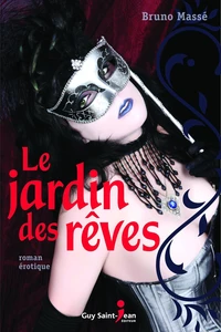Le jardin des rêves