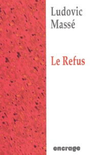 Le Refus