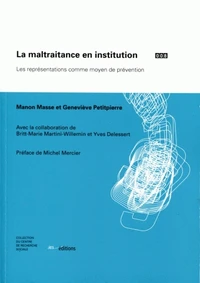 La maltraitance en institution