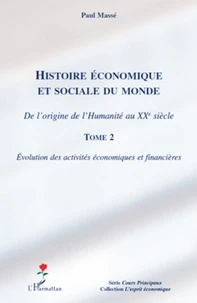 Histoire économique et sociale du monde