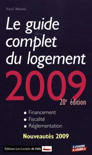 Le guide complet du logement 2009