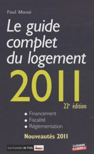 Le guide complet du logement 2011