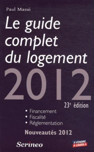 Le guide complet du logement 2012