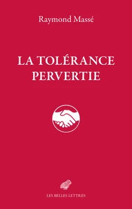 La tolérance pervertie