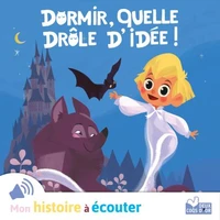 Dormir, quelle drôle d'idée !