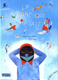 Le géant qui rêvait