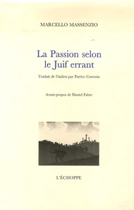 La Passion selon le Juif errant