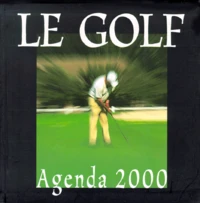 AGENDA 2000 LE GOLF