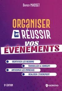 Organiser et réussir vos événements