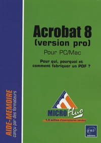 Acrobat 8 (version pro) pour PC/Mac