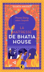 La maîtresse de Bhatia House