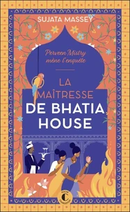 La maîtresse de Bhatia House