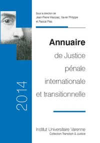 Annuaire de justice pénale internationale et transitionnelle