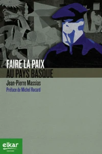 Faire la paix au Pays Basque