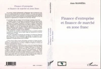 Finance d'entreprise et finance de marché en zone franc