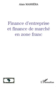 Finance D'Entreprise Et Finance De Marche En Zone Franc