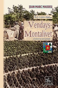 Vendays-Montalivet à travers la carte postale