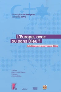 L'Europe, avec ou sans Dieu ?