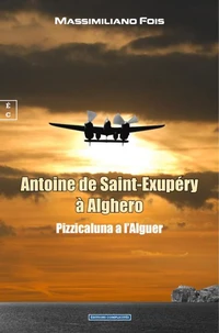 Antoine de Saint-Exupéry à Alghero