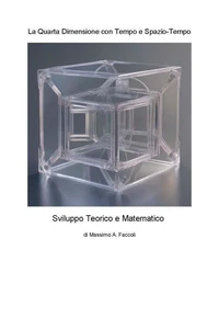 La Quarta Dimensione con Tempo e Spazio