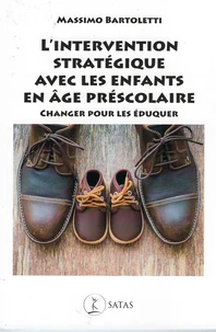 L'intervention stratégique avec les enfants en âge préscolaire