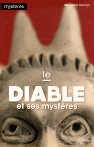Le diable et ses mystères