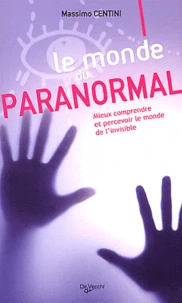 Le monde du paranormal
