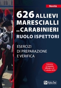 Massimo Drago - 626 Allievi Marescialli dei Carabinieri Ruolo Ispettori - Esercizi di preparazione e verifica.
