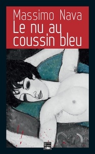 Massimo Nava - Le nu au coussin bleu.