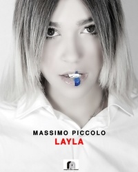 Massimo Piccolo - Layla.