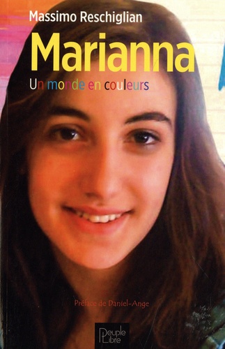 Marianna. Un monde en couleurs 1992-2010